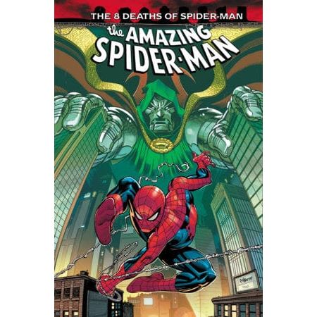 AMAZING SPIDER-MAN: THE 8 DEATHS OF SPIDER-MAN On Sale 07/22/2025