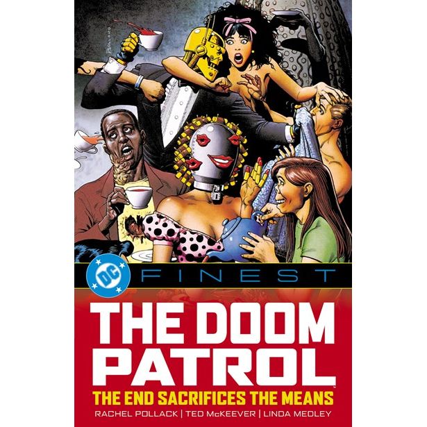 DC Finest: Doom Patrol: The End Sacrifices the Means - On Sale Date: Oct 20, 2026