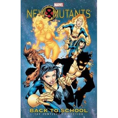 NEW MUTANTS: BACK TO SCHOOL - THE COMPLETE COLLECTION TPB