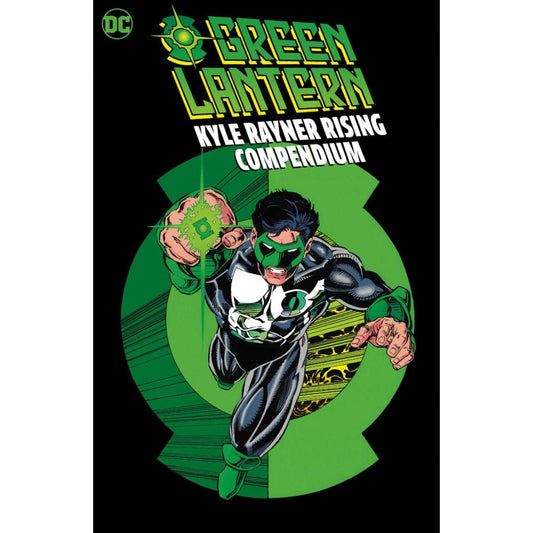 GREEN LANTERN: KYLE RAYNER RISING COMPENDIUM TPB