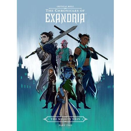 Critical Role: The Chronicles of Exandria--The Mighty Nein Part Two On Sale Feb 4, 2025