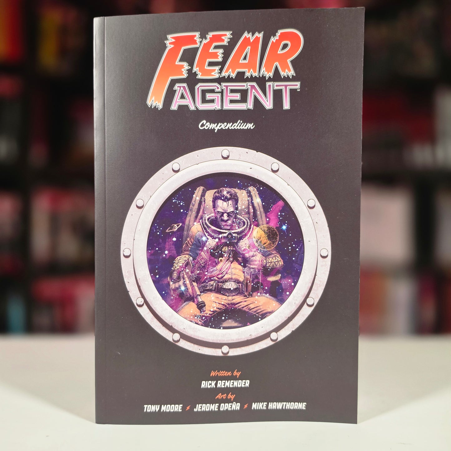 FEAR AGENT COMPENDIUM TP