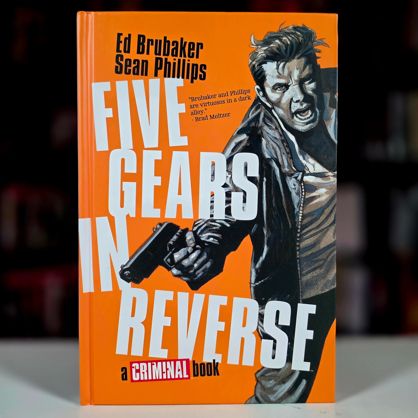 FIVE GEARS IN REVERSE A CRIMINAL BOOK HC (MR)