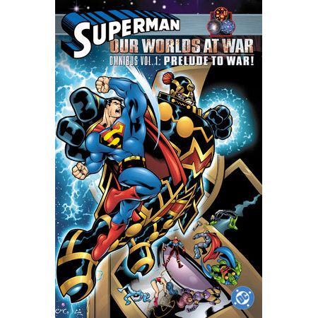 Superman: Our Worlds at War Omnibus Volume 1: Prelude to War! Nov 11, 2025