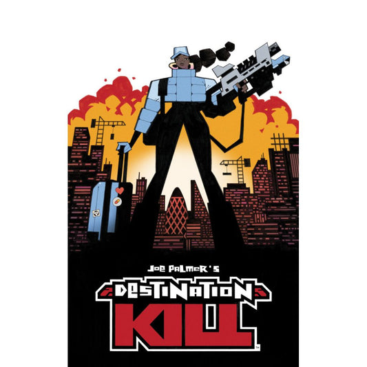 Destination Kill Deluxe Edition HC - On Sale Date: November 3, 2026