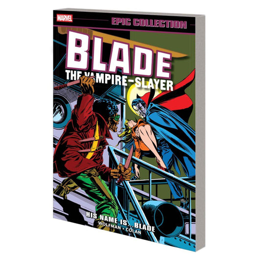 Blade Epic Collection: His Name Is…Blade - On Sale Date: Oct 6, 2026