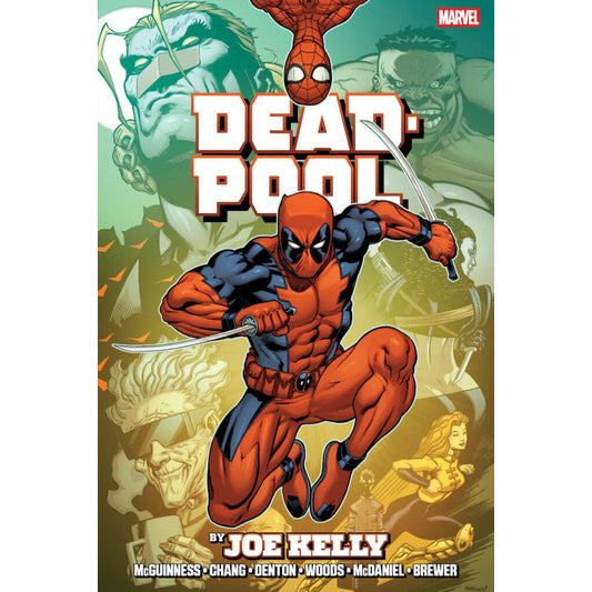 Deadpool by Joe Kelly Omnibus HC [New Printing] - On Sale Date: March 30, 2027