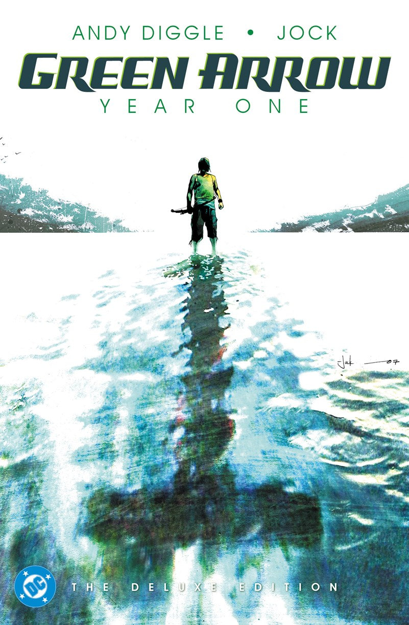 Green Arrow: Year One: The Deluxe Edition HC (2027 Edition) - In Store Date: March 23, 2027