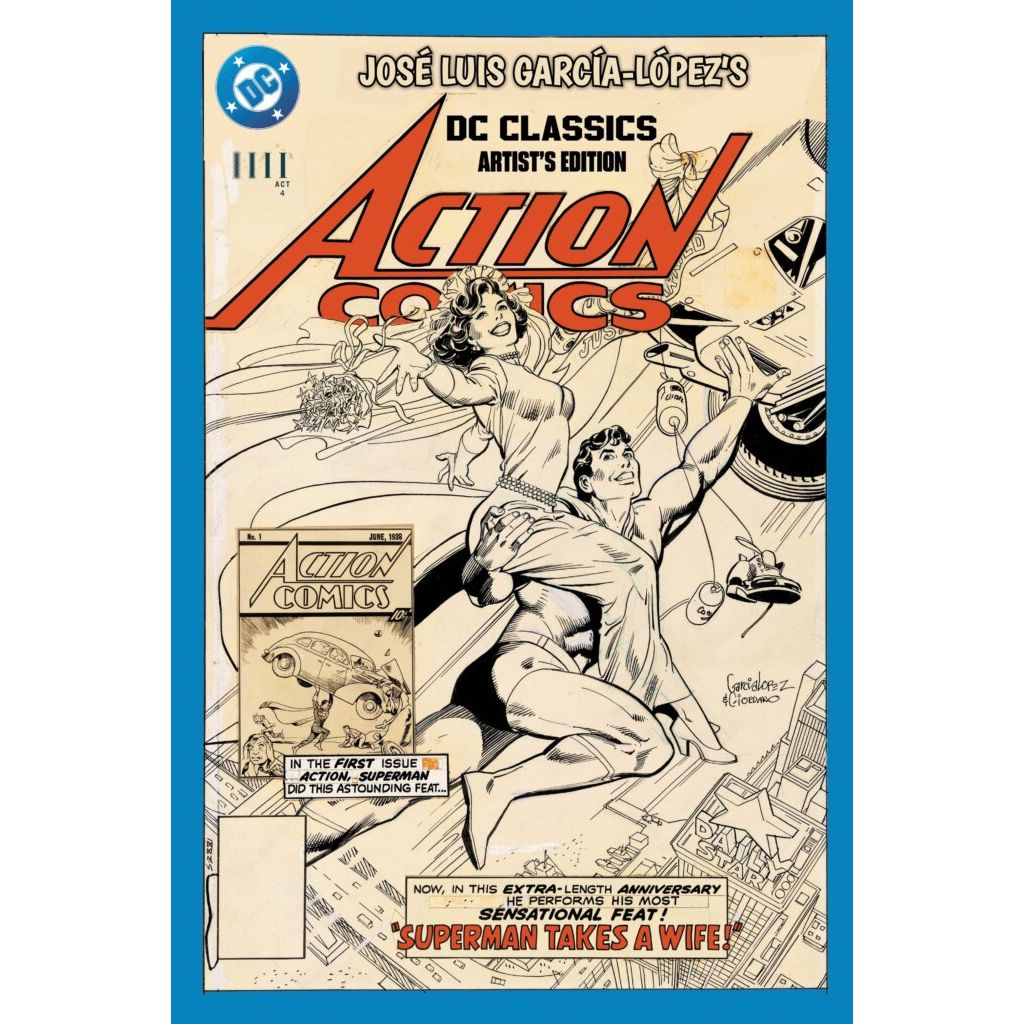 José Luis García-López’s DC Classics Artist’s Edition - In Store Date: March, 23 2027