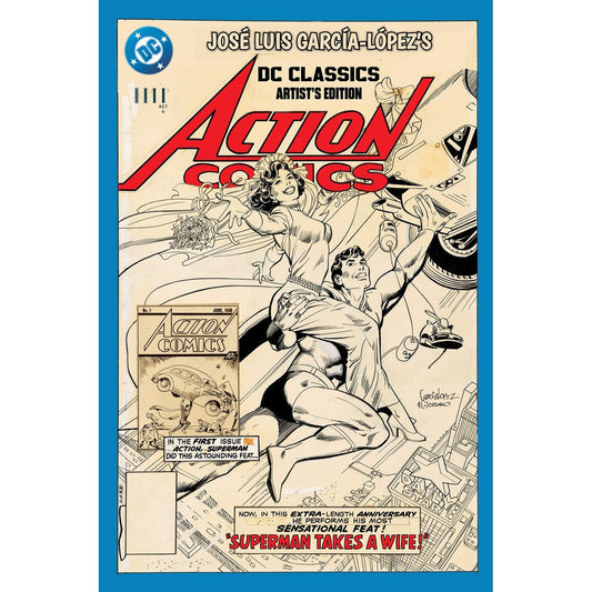 Jose Luis Garcia-Lopez's DC Classics Artist's Edition - In Store Date: March 23, 2027