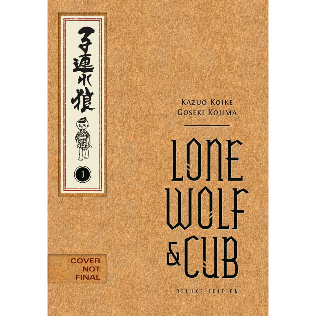 Lone Wolf and Cub Deluxe Edition Volume 3 - On Sale Date: October 20, 2026