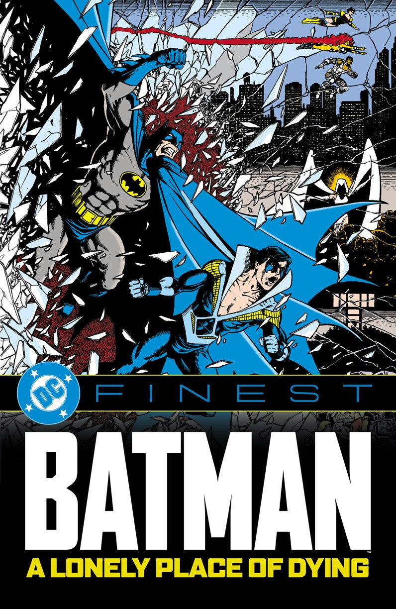 DC Finest: Batman: A Lonely Place of Dying TPB - In Store Date: April 6, 2027