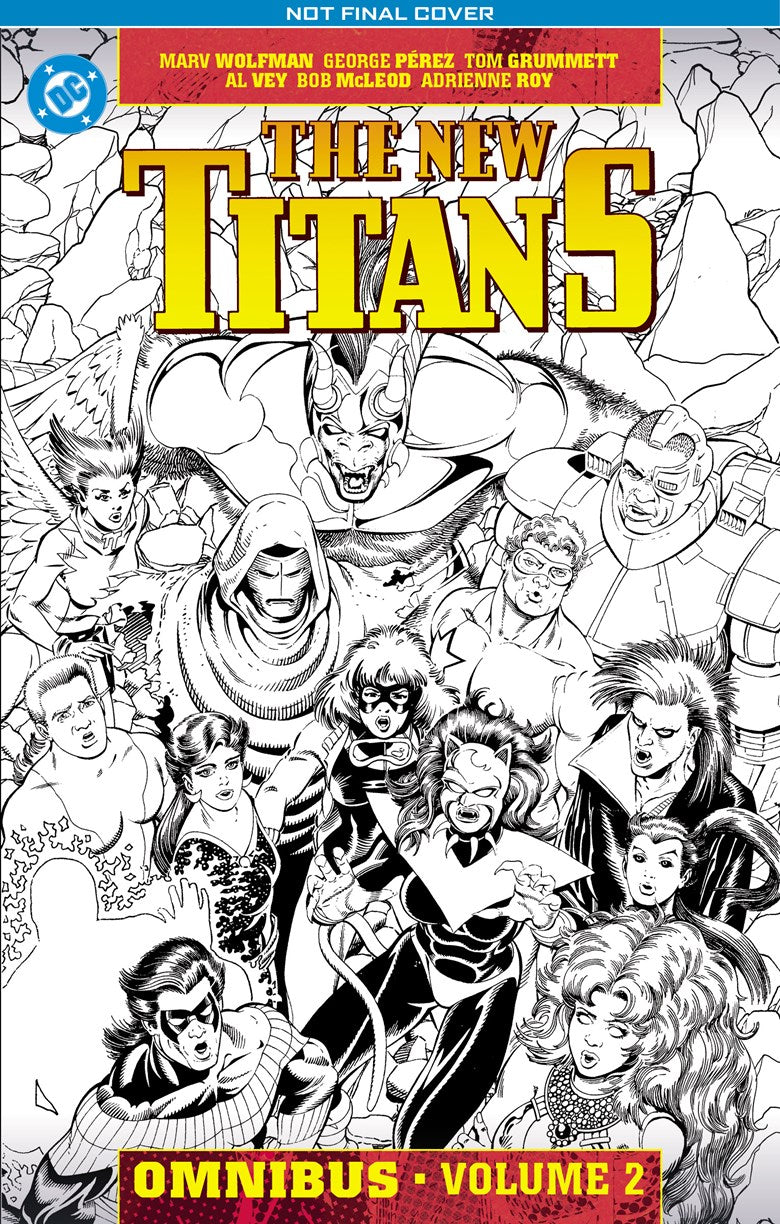 The New Titans Omnibus Vol. 2 - In Store Date: May 4, 2027
