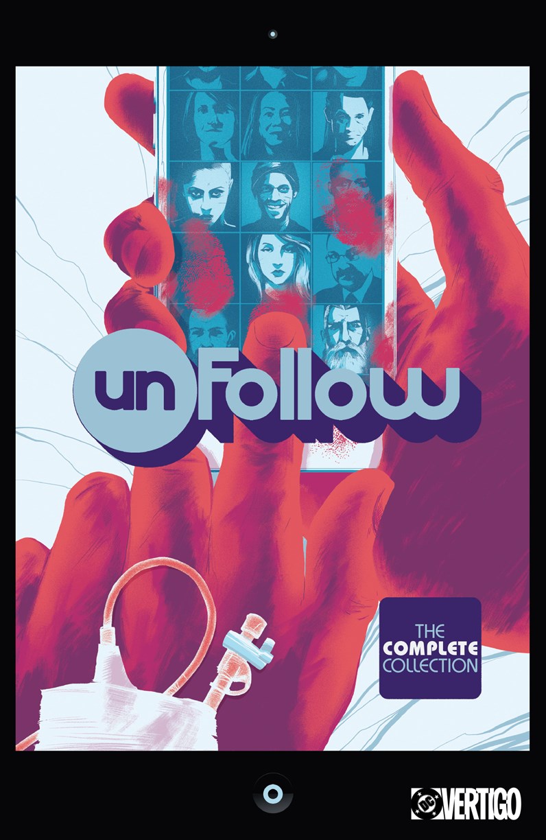Unfollow: The Complete Collection TPB - In Store Date: February, 16 2027