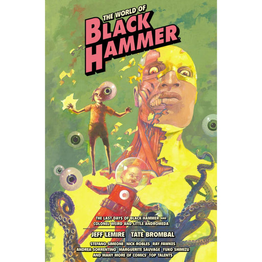 The World of Black Hammer Library Edition Volume 6 - In Store Date: Sept. 29, 2026
