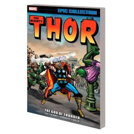 THOR EPIC COLLECTION: THE GOD OF THUNDER TPB [NEW PRINTING]