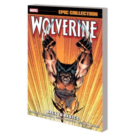 WOLVERINE EPIC COLLECTION: BACK TO BASICS TPB [NEW PRINTING] On Sale 10/11/2022