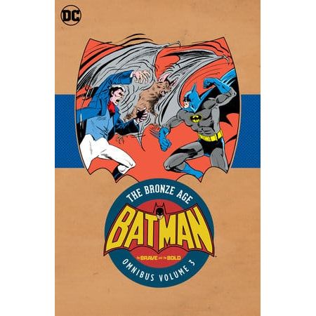 Batman: The Brave and the Bold - The Bronze Age Omnibus Vol. 3
