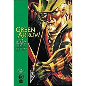 GREEN ARROW THE LONGBOW HUNTERS SAGA OMNIBUS HC VOL 02